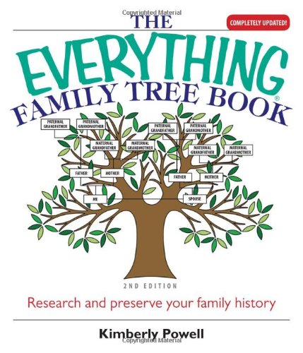 9781593373955: The Everything Family Tree Book (Everything Series)