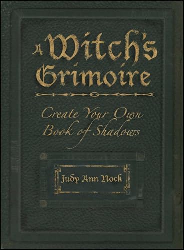 Imagen de archivo de A Witch's Grimoire: Create Your Own Book Of Shadows a la venta por HPB-Ruby