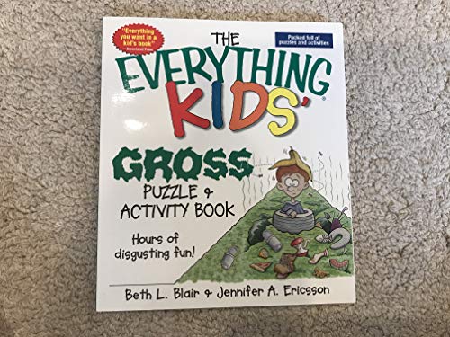 9781593374471: Everything Kids' Gross Puzzle & Activity Book: Hours of Disgusting Fun!