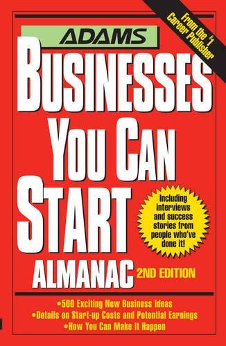 Beispielbild fr Adams Businesses You Can Start Almanac zum Verkauf von Better World Books