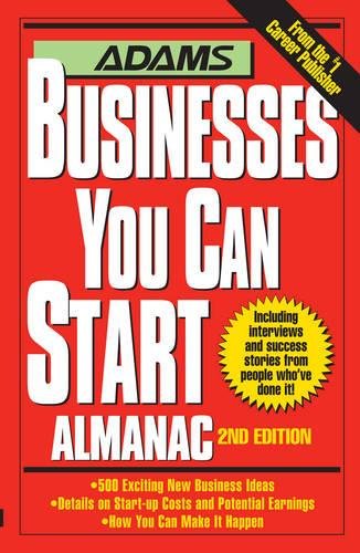 Stock image for Adams Businesses You Can Start Almanac for sale by Better World Books