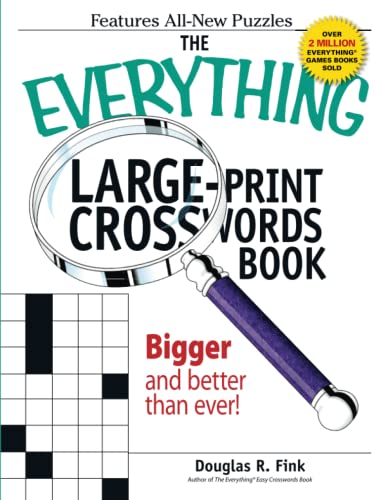 Stock image for The Everything Large-Print Crosswords Book: Bigger and Better Than Ever! for sale by ThriftBooks-Atlanta