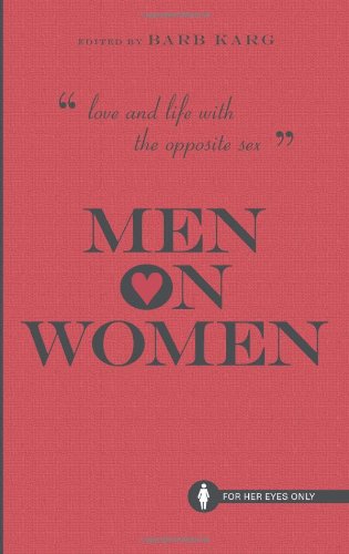 Imagen de archivo de Women On Men/Men On Women: Love And Life With the Opposite Sex a la venta por HPB-Ruby