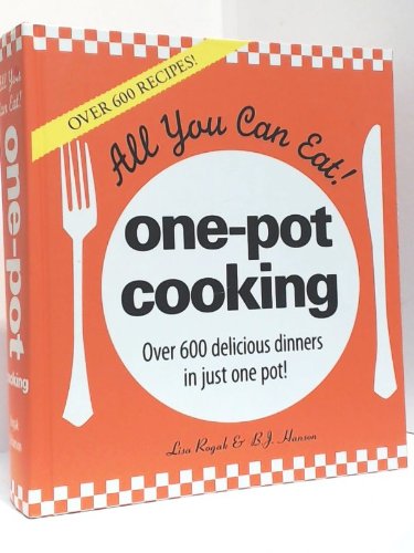 Stock image for All You Can Eat! One-Pot Cooking for sale by HPB-Emerald