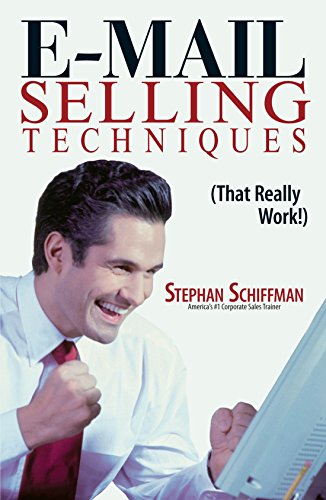Imagen de archivo de E-Mail Selling Techniques: That Really Work! a la venta por BooksRun