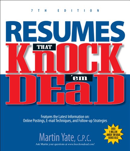Beispielbild fr Resumes That Knock'em Dead 7th Ed (Knock 'em Dead Resumes) zum Verkauf von Wonder Book