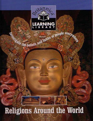 Beispielbild fr Religions Around the World (Britannica Learning Library) zum Verkauf von WorldofBooks