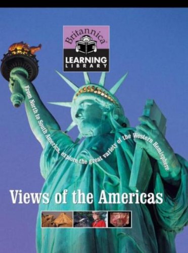 Stock image for Views of the Americas (Britannica Learning Library) for sale by AwesomeBooks