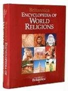 Britannica Encyclopedia of World Religions