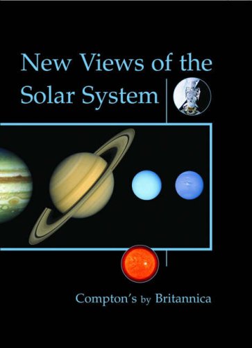 9781593393403: New Views of the Solar System (Compton's by Britannica)