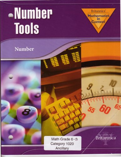 Imagen de archivo de Number Tools Britannica Mathematics in Context Grades 6-8 a la venta por Irish Booksellers