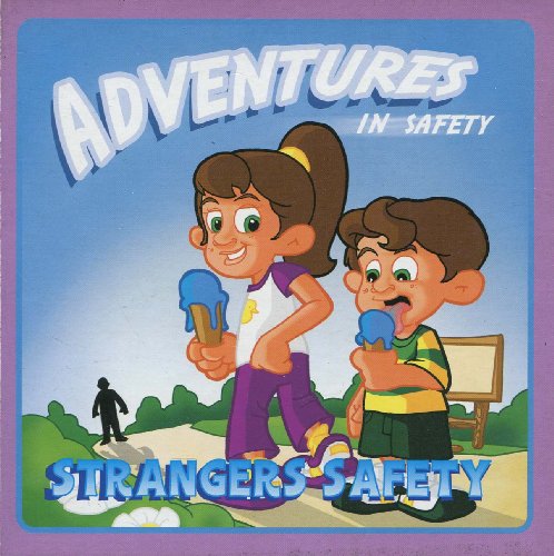 Stock image for Adventure in Safety: Strangers Safety for sale by BookHolders