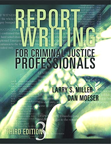 9781593453169: Report Writing for Criminal Justice Professionals