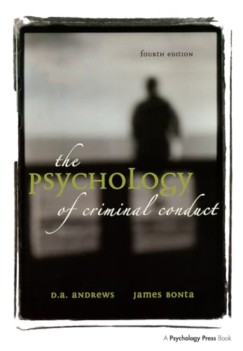 9781593453213: The Psychology of Criminal Conduct