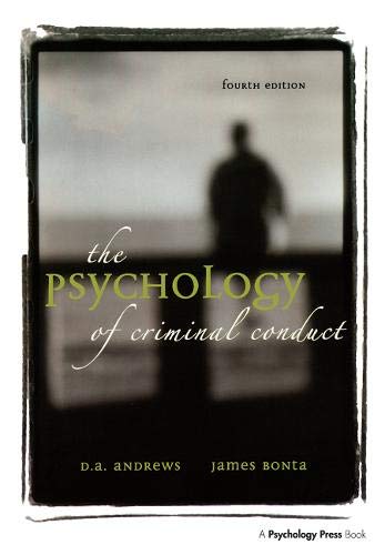 Stock image for The Psychology of Criminal Conduct, Fourth Edition for sale by St Vincent de Paul of Lane County