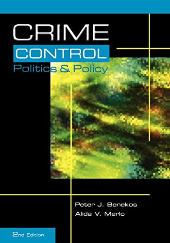 Beispielbild fr Crime Control, Politics and Policy zum Verkauf von ThriftBooks-Atlanta
