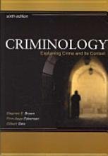 Imagen de archivo de Criminology : Explaining Crime and Its Context a la venta por Better World Books