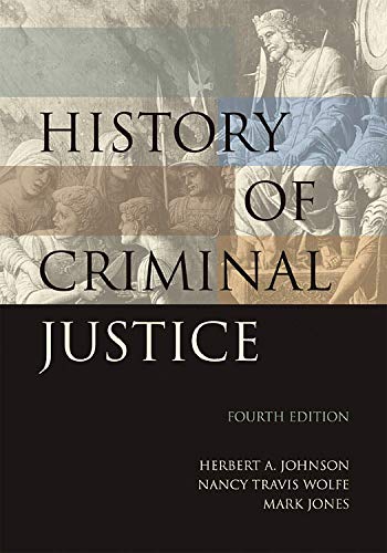 9781593454784: History of Criminal Justice