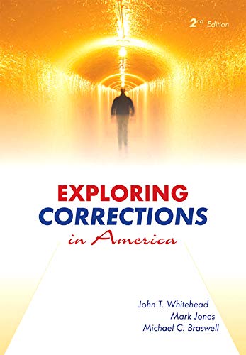 Imagen de archivo de Exploring Corrections in America a la venta por Better World Books: West