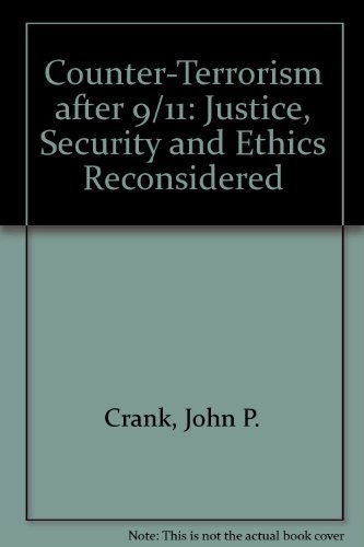 Imagen de archivo de Counter-Terrorism after 9/11: Justice, Security and Ethics Reconsidered a la venta por Wonder Book