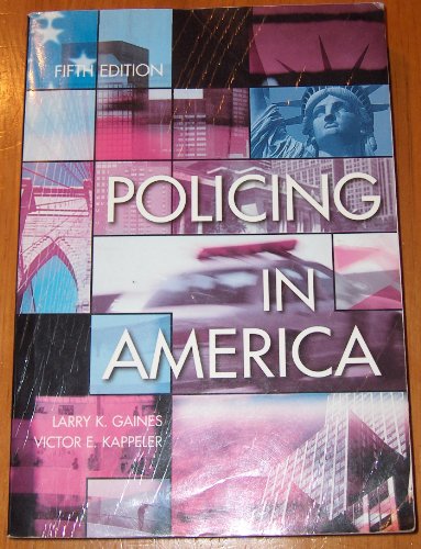 Beispielbild fr Policing In America zum Verkauf von The Book Spot