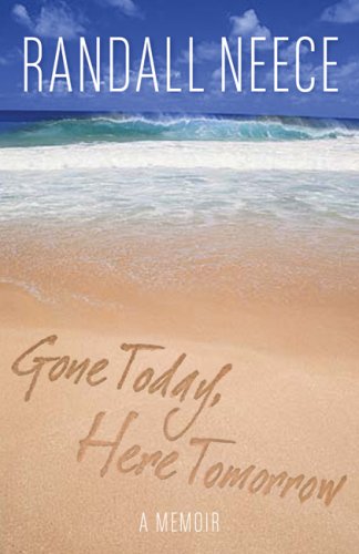 9781593500139: Gone Today, Here Tomorrow: A Memoir