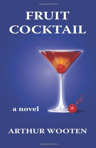 Stock image for Fruit Cocktail: A Novel for sale by Ergodebooks
