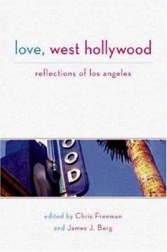 9781593500559: Love, West Hollywood: Reflections of Los Angeles