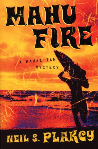 Beispielbild fr Mahu Fire zum Verkauf von Better World Books