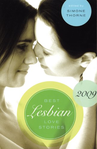 Beispielbild fr Best Lesbian Love Stories 2009 zum Verkauf von Reuseabook