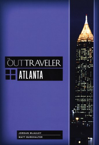 Stock image for The Out Traveler: Atlanta (Out Traveler Guides) for sale by Ergodebooks