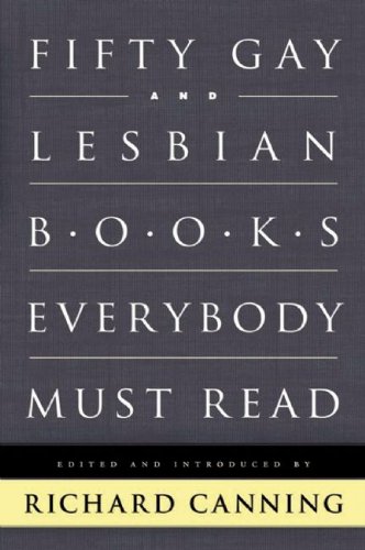 Stock image for 50 Gay and Lesbian Books Everybody Must Read for sale by Defunct Books