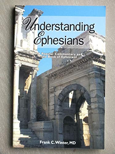 Beispielbild fr Understanding Ephesians zum Verkauf von Wonder Book