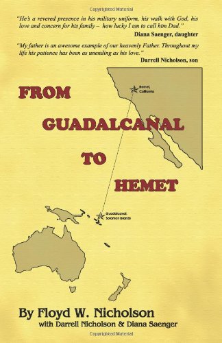 Stock image for From Guadalcanal To Hemet for sale by Revaluation Books