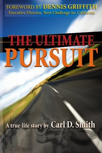 The Ultimate Pursuit (9781593523848) by Smith, Carl