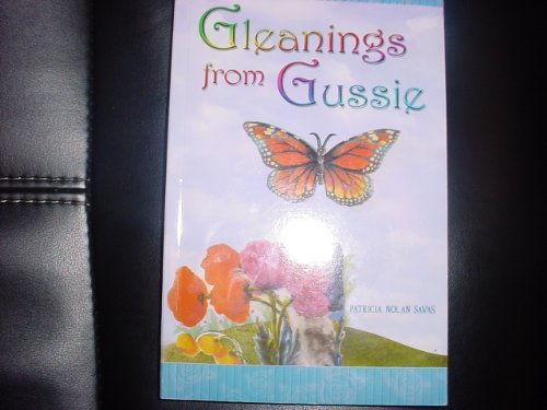 Beispielbild fr Gleanings From Gussie (Gleanings) zum Verkauf von ThriftBooks-Dallas