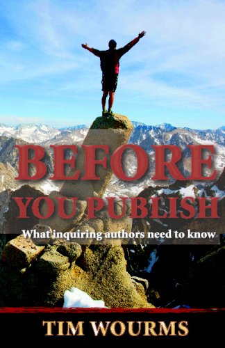 Beispielbild fr Before You Publish: What Inquiring Authors Need to Know zum Verkauf von Revaluation Books