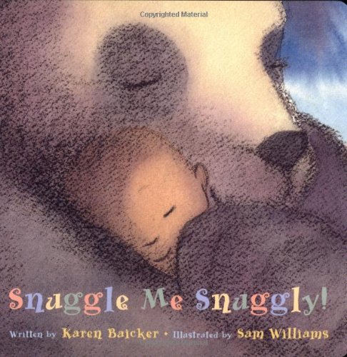 Stock image for Snuggle Me Snuggly! for sale by Jenson Books Inc