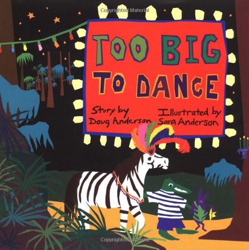 Stock image for Too Big to Dance for sale by Wonder Book