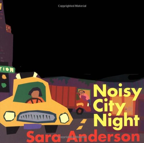 Beispielbild fr Noisy City Night zum Verkauf von ThriftBooks-Dallas