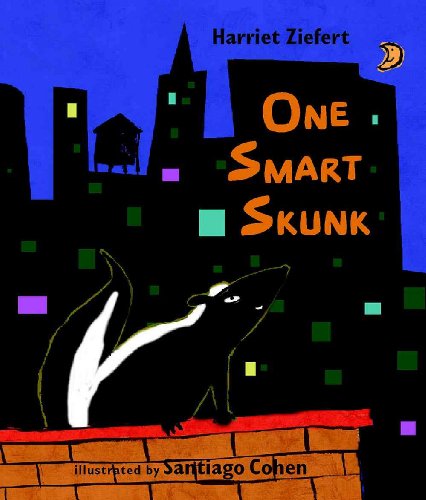 Stock image for One Smart Skunk for sale by Better World Books