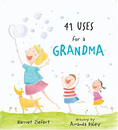 Beispielbild fr 41 Uses for a Grandma zum Verkauf von SecondSale