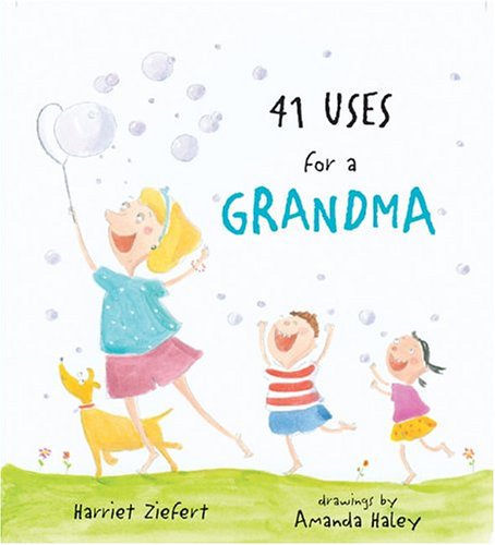 9781593540708: 41 Uses for a Grandma