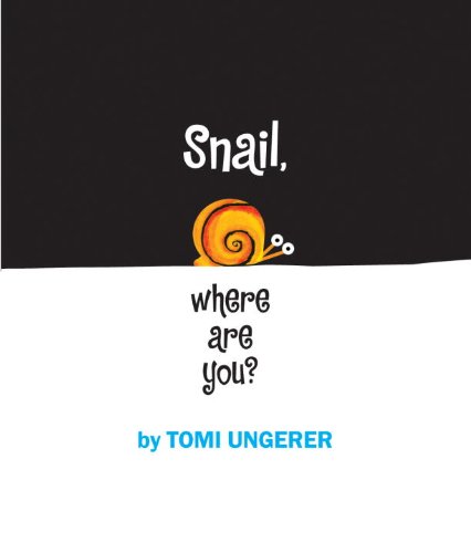 Beispielbild für Snail, Where Are You? zum Verkauf von Better World Books