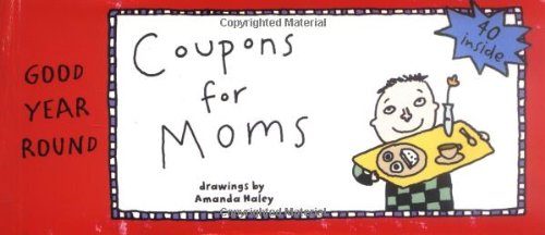 Coupons for Moms (9781593541071) by Haley, Amanda