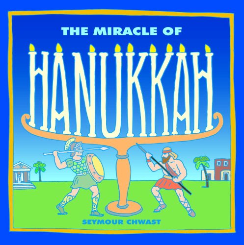 Beispielbild fr The Miracle of Hanukkah zum Verkauf von Better World Books