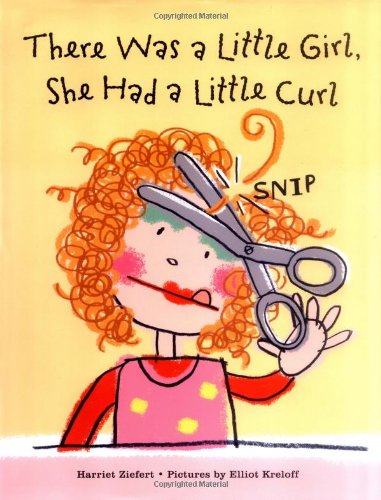 Stock image for There Was a Little Girl, She Had a Little Curl for sale by Better World Books
