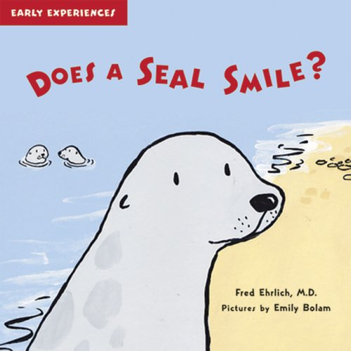 Beispielbild fr Does a Seal Smile? zum Verkauf von Better World Books: West