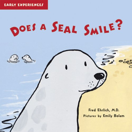 Stock image for Does a Seal Smile? for sale by Better World Books: West