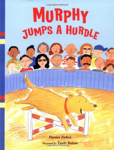 Beispielbild fr Murphy Jumps a Hurdle zum Verkauf von Wonder Book